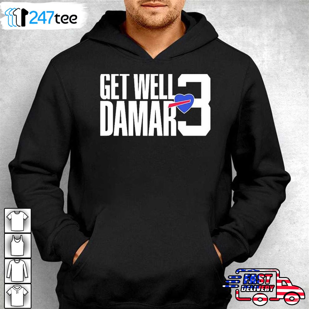 love 3 damar hamlin get well damar T-shirt