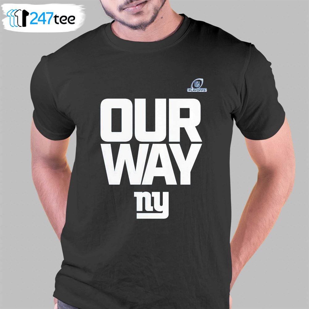 Our Way New York Giants Playoff Divisional 2023 Shirt