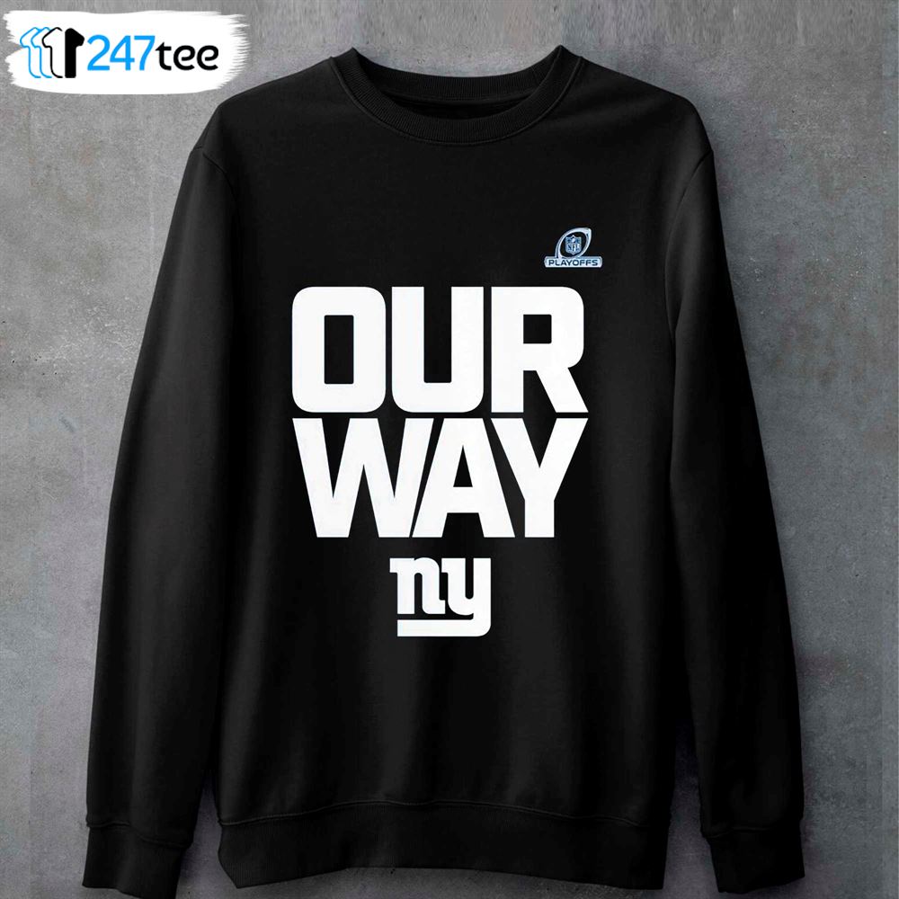 Our Way New York Giants Shirt