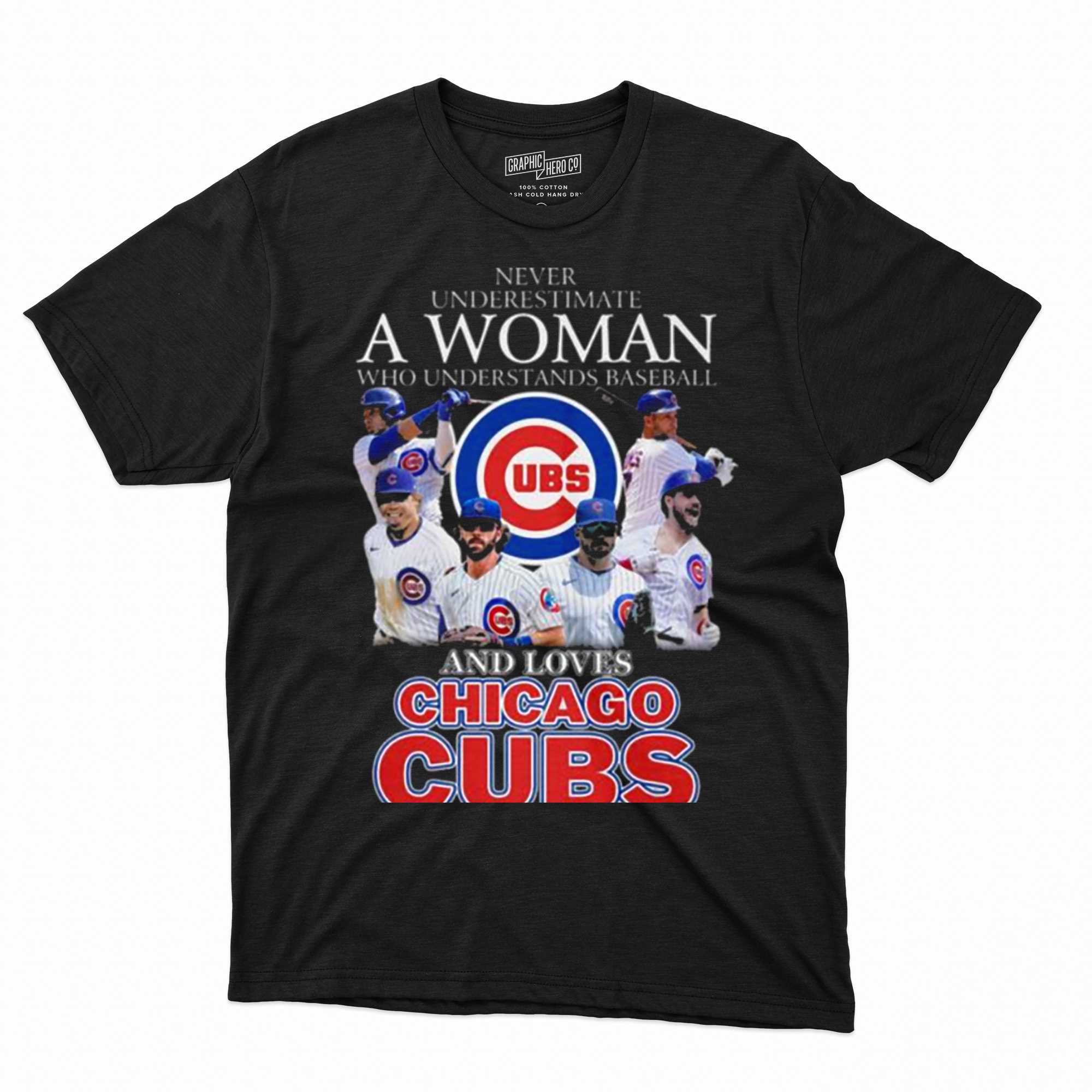 Never underestimate woman understands baseball Chicago Cubs shirt