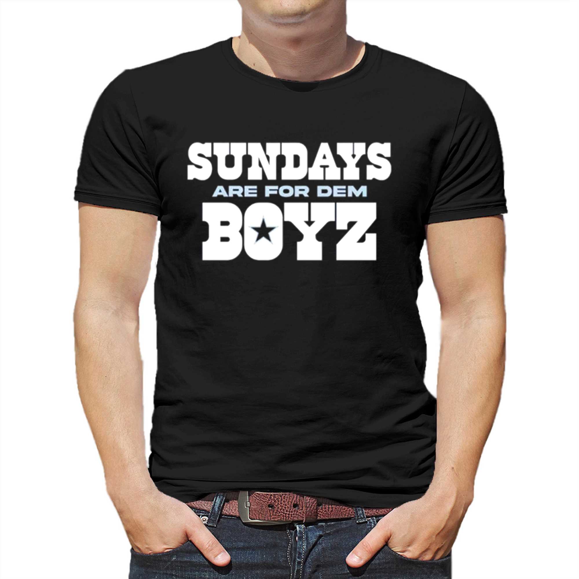 Sundays Are For Dem Boyz T-shirt