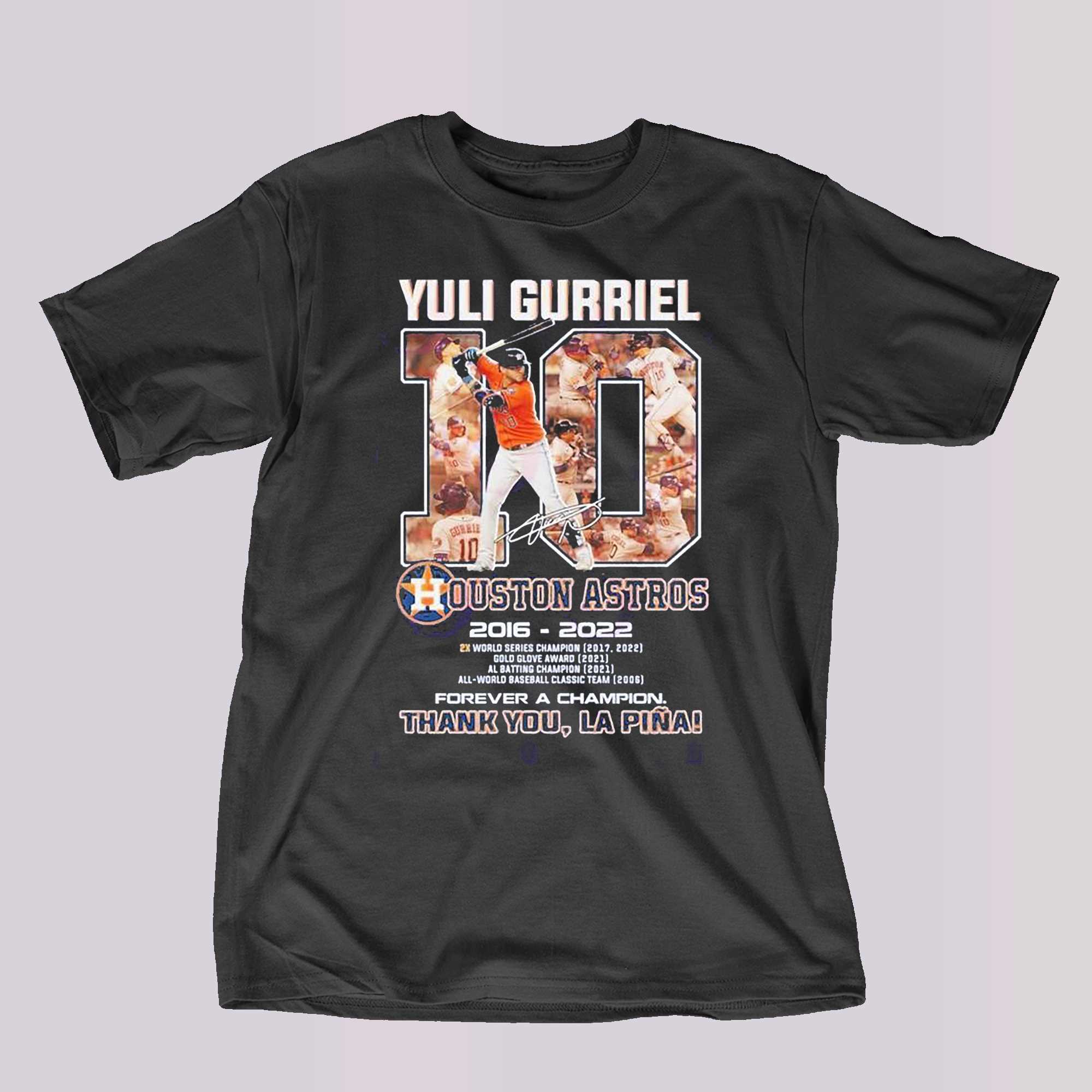 Yuli Gurriel 10 Ouston Astros 2016 – 2022 Forever A Champion Thank